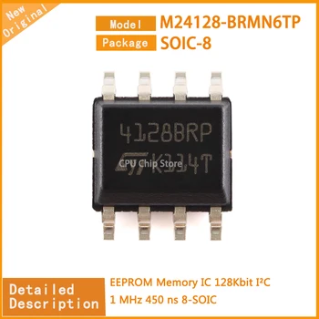 50ks/Lot Nový, Originální M24128-BRMN6TP M24128 EEPROM Paměti IC 128Kbit I2C 1 MHz 450 ns 8-SOIC