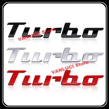 Auto Turbo Logo Odznak 3D Kovové Samolepky Osobní Styling Odznak Auto Zadní Výklopné dveře Obtisk Příslušenství